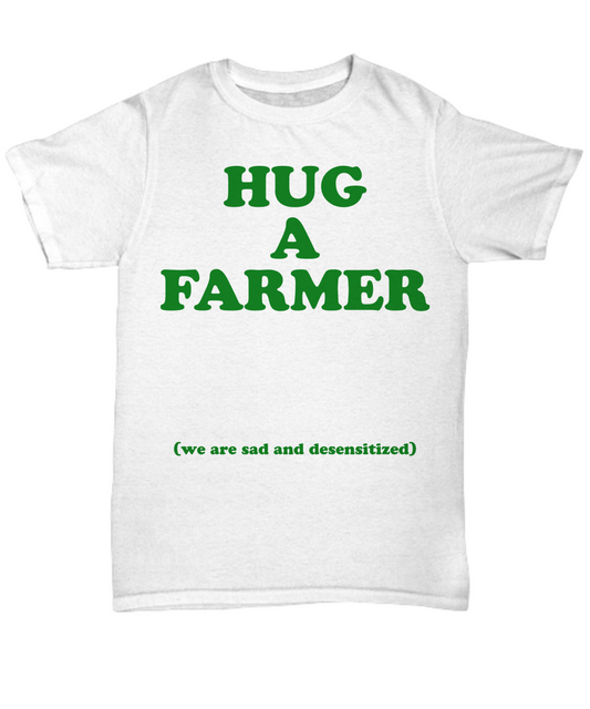 hug a farmer tee white